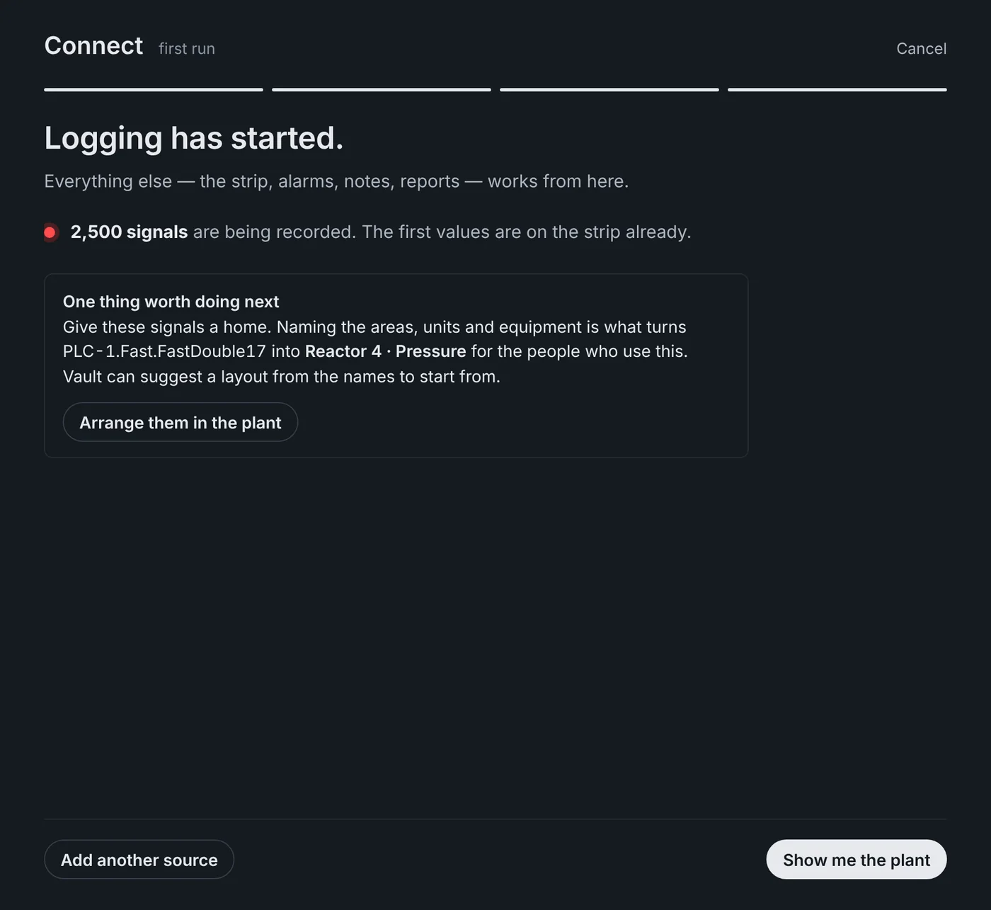 Vault first-run wizard, step four: logging has started, with the count of signals being recorded.